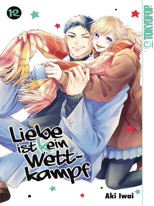 Titeldetails für Liebe ist (k)ein Wettkampf, Band 12 nach Aki Iwai - Verfügbar